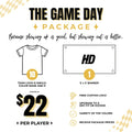 The Game Day Package